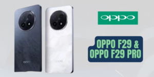 Oppo F29 andpro