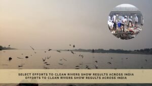 Efforts-to-Clean-Rivers
