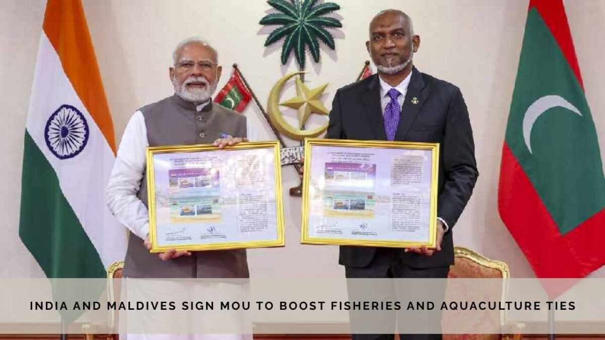 India Maldives Sign MoU Fisheries Aquaculture