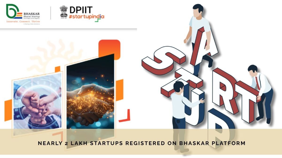 2-Lakh-Startups-Registered-BHASKAR-Platform