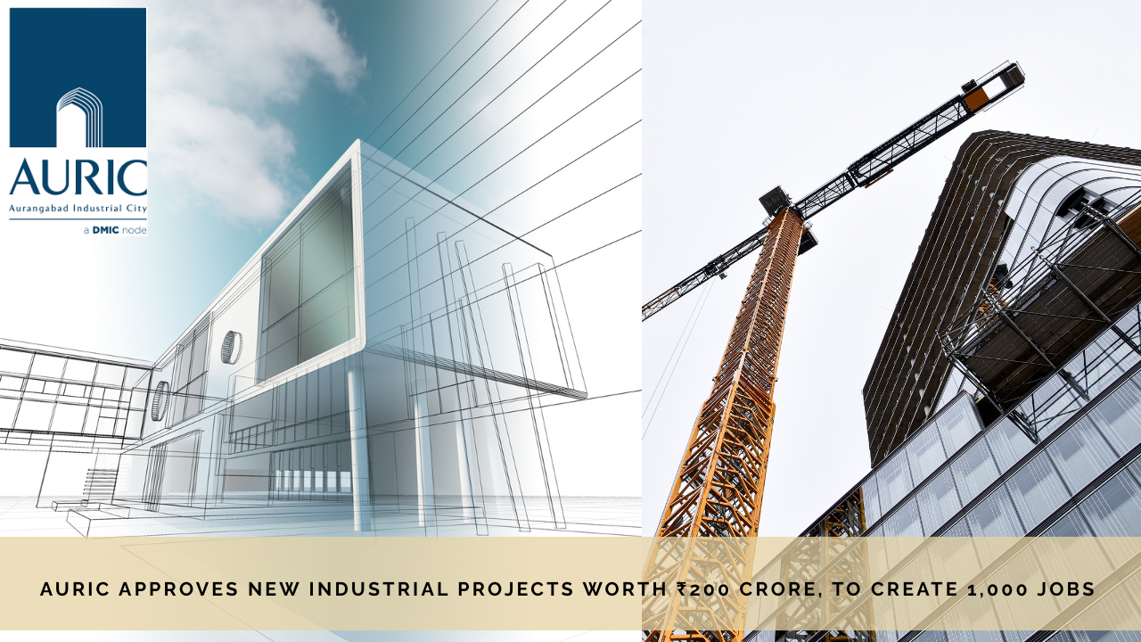 AURIC-Approves-New-Industrial-Projects